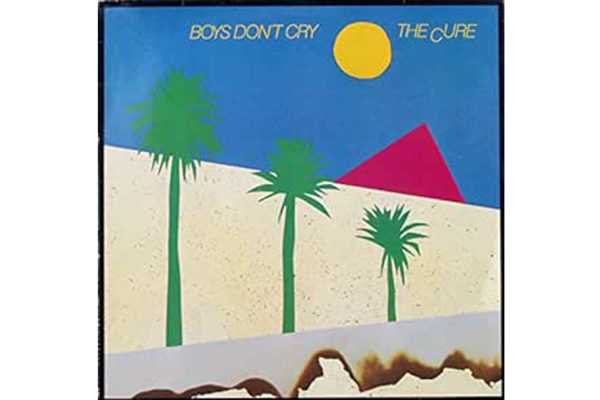 disco Boys Don't Cry The Cure